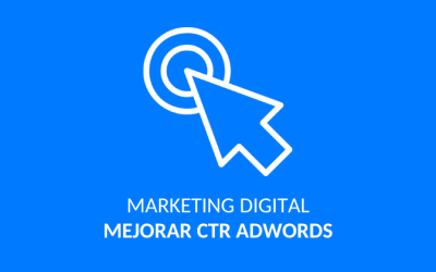 Cómo mejorar el CTR en campañas de Adwords