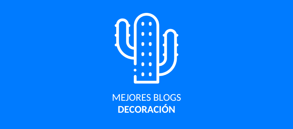 Mejores blogs de decoración del hogar