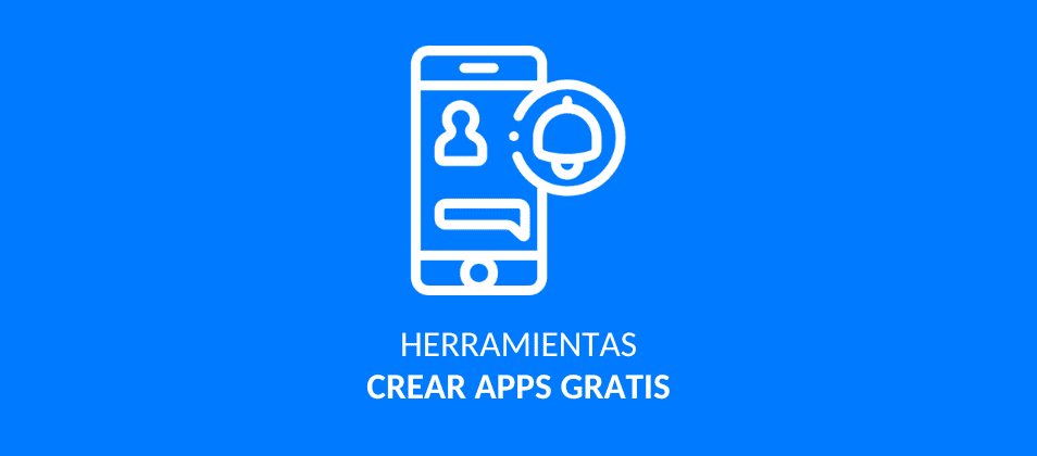 Cómo crear aplicaciones gratis