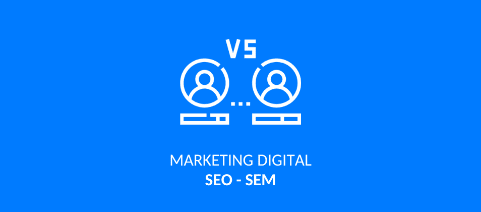 Diferencias entre SEO y SEM