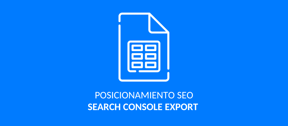 Exportar datos de Search Console de Google