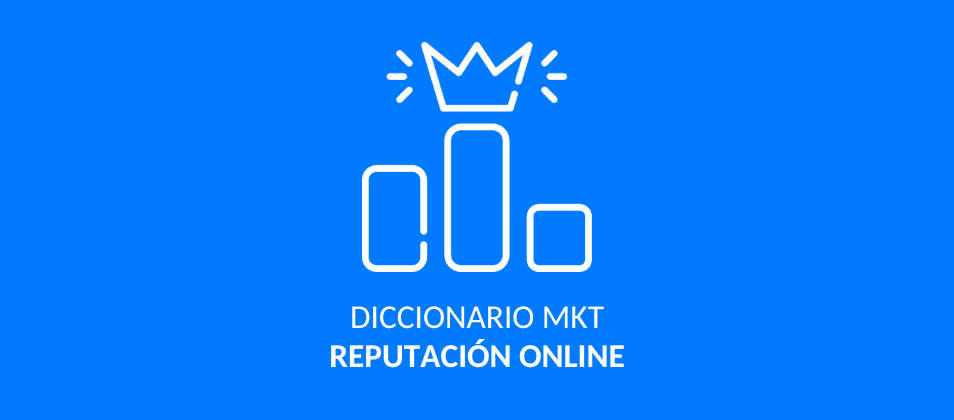 que es la reputación online y como mejorarla