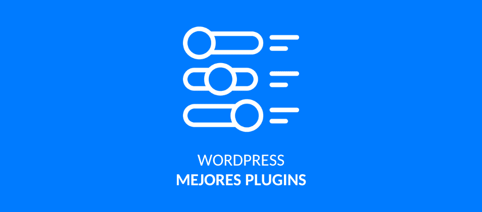 mejores plugins para Wordpress