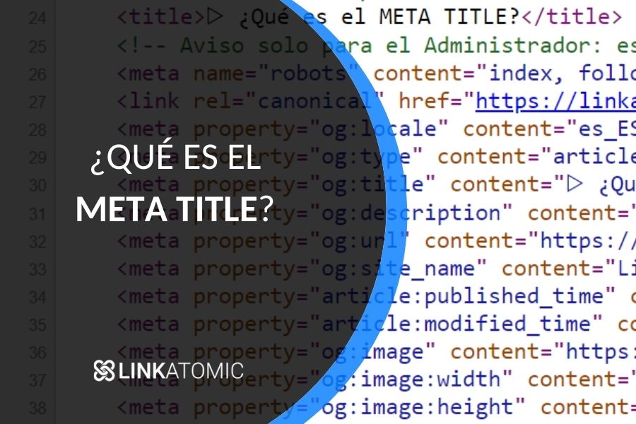 ¿Qué es el Meta Title y cómo afecta al SEO?